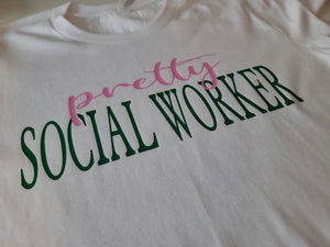 PREtty Social Worker T-shirt